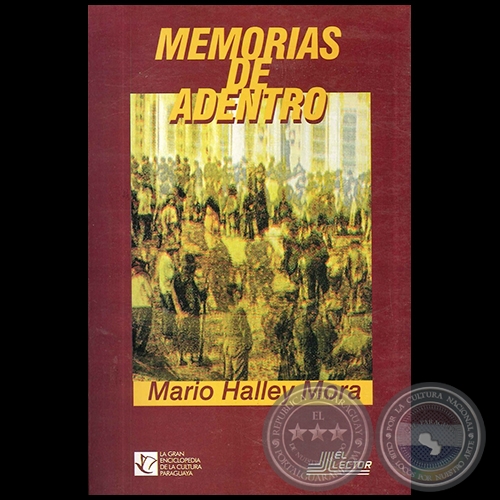 MEMORIAS DE ADENTRO - Autor: MARIO HALLEY MORA - Ao 1998